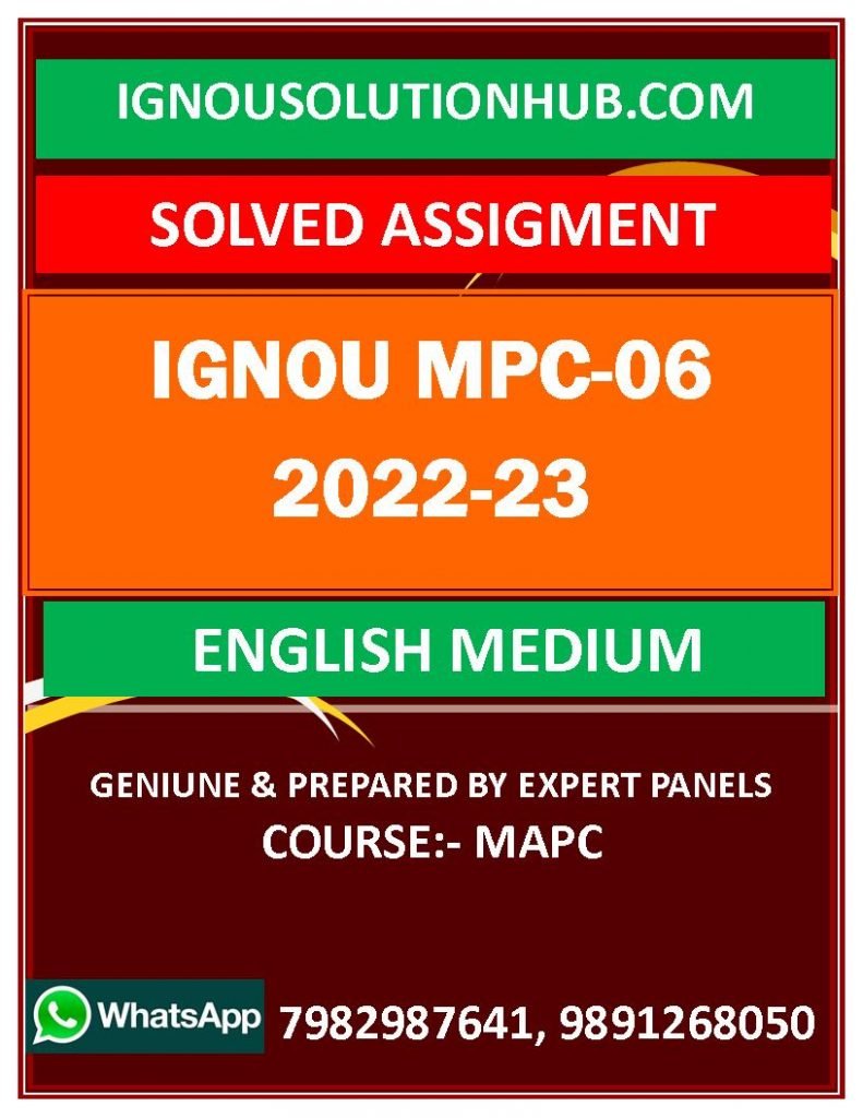 IGNOU MPC-06 SOLVED ASSIGNMENT 2022-23 ENGLISH MEDIUM