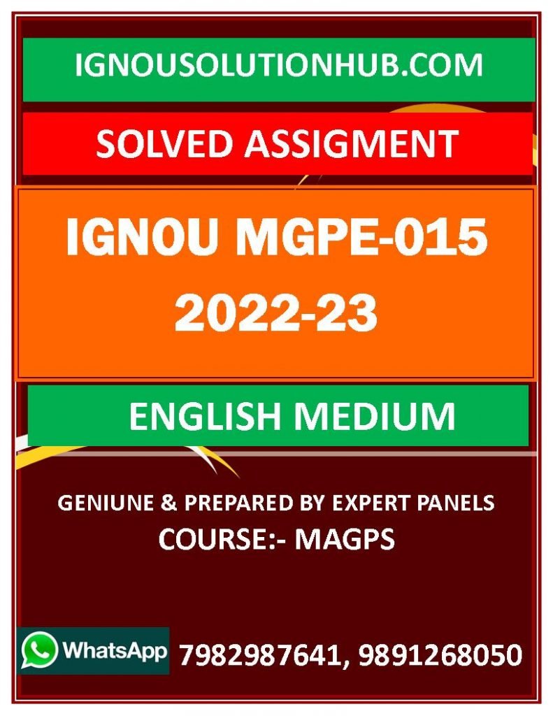 IGNOU MGPE-015 SOLVED ASSIGNMENT 2022-23 ENGLISH MEDIUM