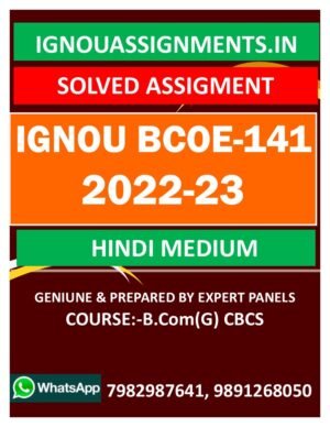 IGNOU BCOE-141 SOLVED ASSIGNMENT 2022-23 HINDI  MEDIUM