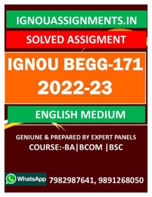 IGNOU BEGG-171 SOLVED ASSIGNMENT 2022-23 ENGLISH MEDIUM