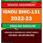 IGNOU BHIC-131 SOLVED ASSIGNMENT 2022-23 ENGLISH MEDIUM