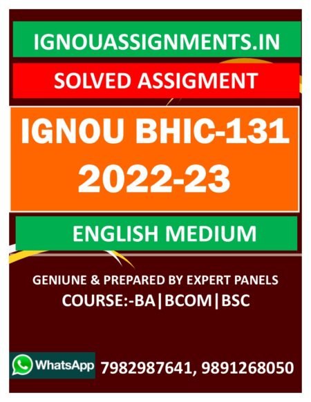 IGNOU BHIC-131 SOLVED ASSIGNMENT 2022-23 ENGLISH MEDIUM