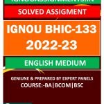 IGNOU BHIC-133 SOLVED ASSIGNMENT 2022-23 ENGLISH MEDIUM