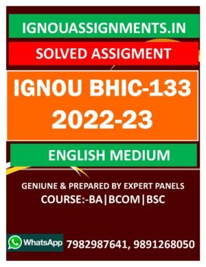 IGNOU BHIC-133 SOLVED ASSIGNMENT 2022-23 ENGLISH MEDIUM
