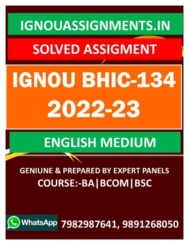 IGNOU BHIC-134 SOLVED ASSIGNMENT 2022-23 ENGLISH MEDIUM