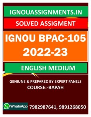IGNOU BPAC-105 SOLVED ASSIGNMENT 2022-23 ENGLISH MEDIUM