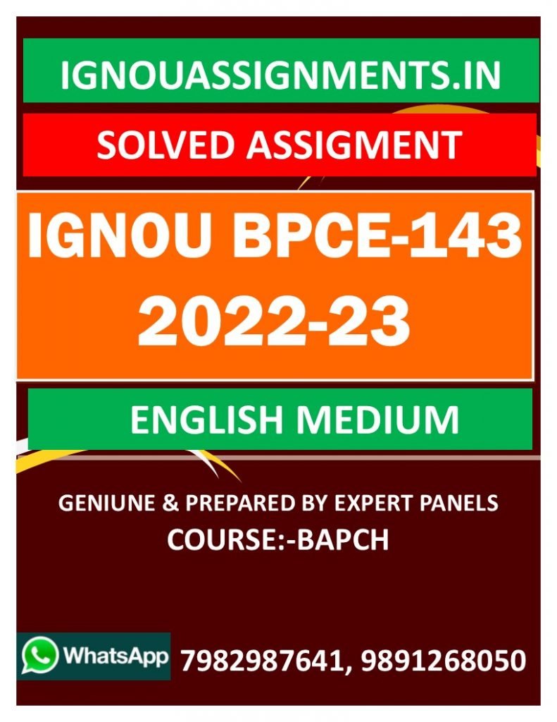 IGNOU BPCE-143 SOLVED ASSIGNMENT 2022-23 ENGLISH MEDIUM
