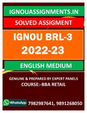 IGNOU BRL-3 SOLVED ASSIGNMENT 2022-23 ENGLISH MEDIUM
