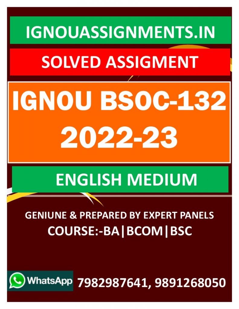 IGNOU BSOC-132 SOLVED ASSIGNMENT 2022-23 ENGLISH MEDIUM
