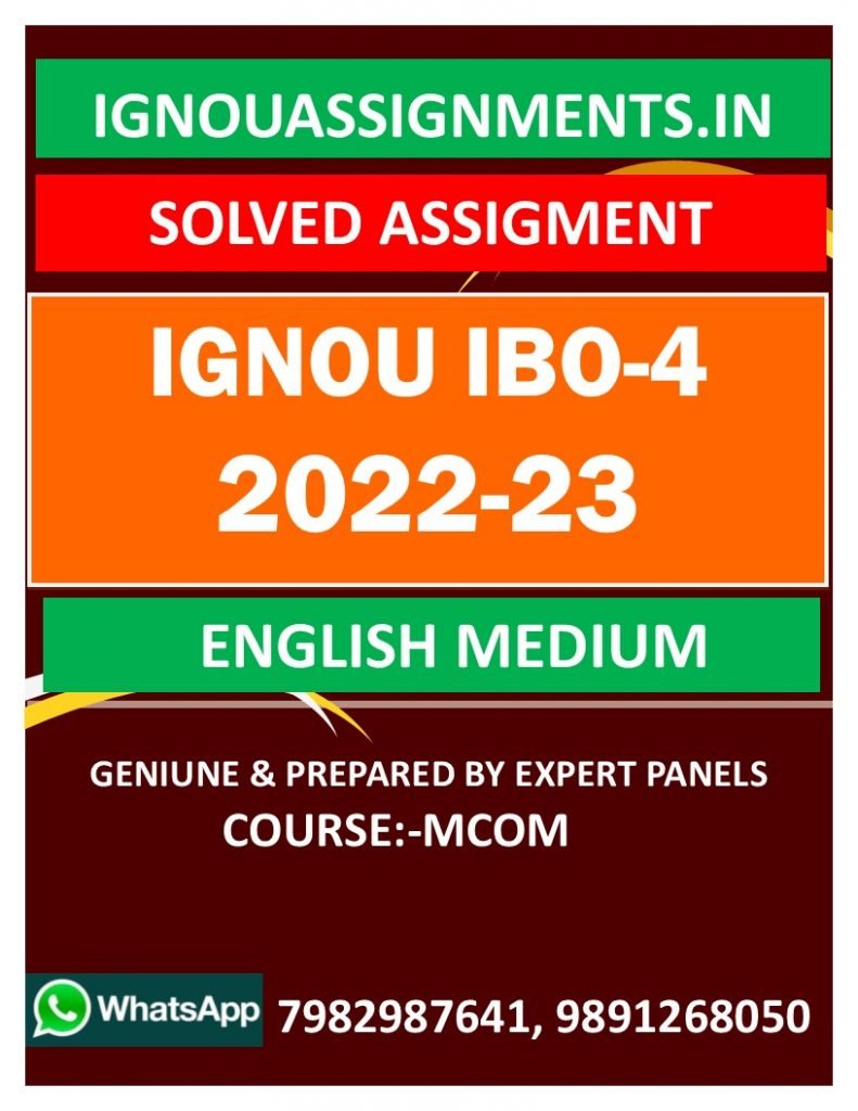 IGNOU IBO-4 SOLVED ASSIGNMENT 2022-23 ENGLISH MEDIUM