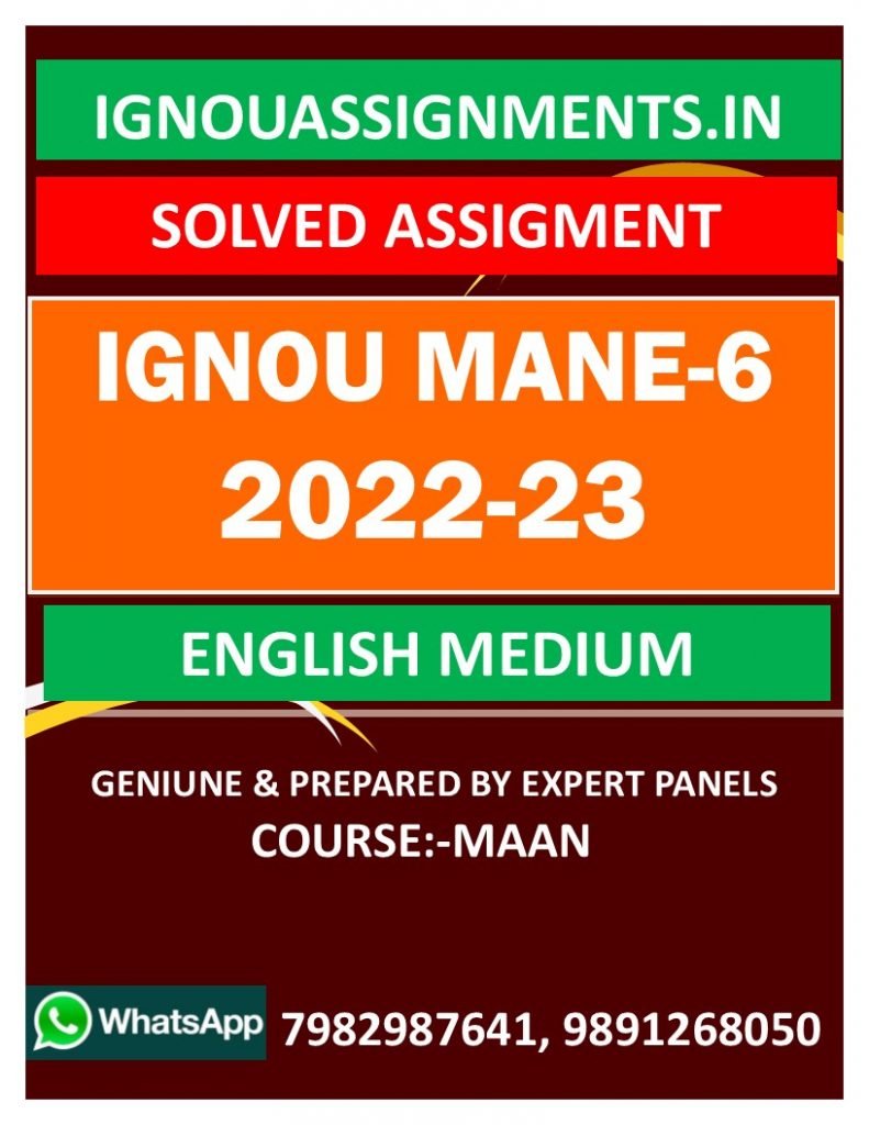 IGNOU MANE-6 SOLVED ASSIGNMENT 2022-23 ENGLISH MEDIUM