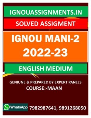 IGNOU MANI-2 SOLVED ASSIGNMENT 2022-23 ENGLISH MEDIUM