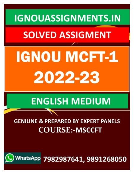 IGNOU MCFT-1 SOLVED ASSIGNMENT 2022-23 ENGLISH MEDIUM