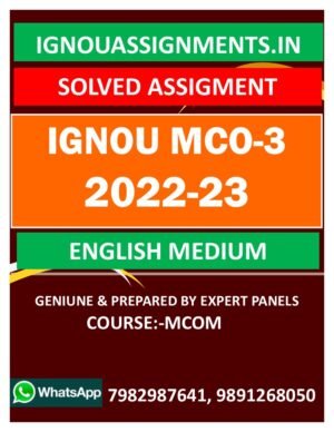 IGNOU MCO-3 SOLVED ASSIGNMENT 2022-23 ENGLISH MEDIUM