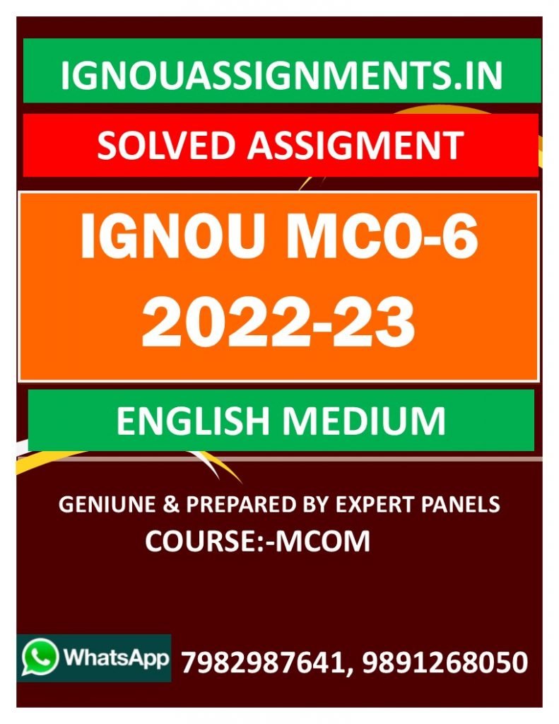 IGNOU MCO-6 SOLVED ASSIGNMENT 2022-23 ENGLISH MEDIUM