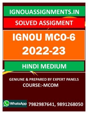 IGNOU MCO-6 SOLVED ASSIGNMENT 2022-23 HINDI MEDIUM