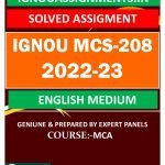 IGNOU MCS-208 SOLVED ASSIGNMENT 2022-23 ENGLISH MEDIUM