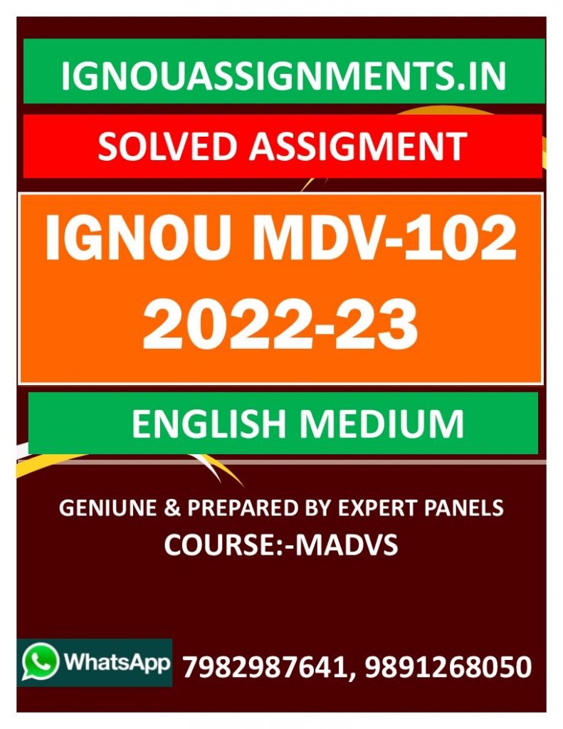 IGNOU MDV-102 SOLVED ASSIGNMENT 2022-23 ENGLISH MEDIUM