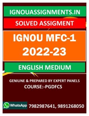 IGNOU MFC-1 SOLVED ASSIGNMENT 2022-23 ENGLISH MEDIUM
