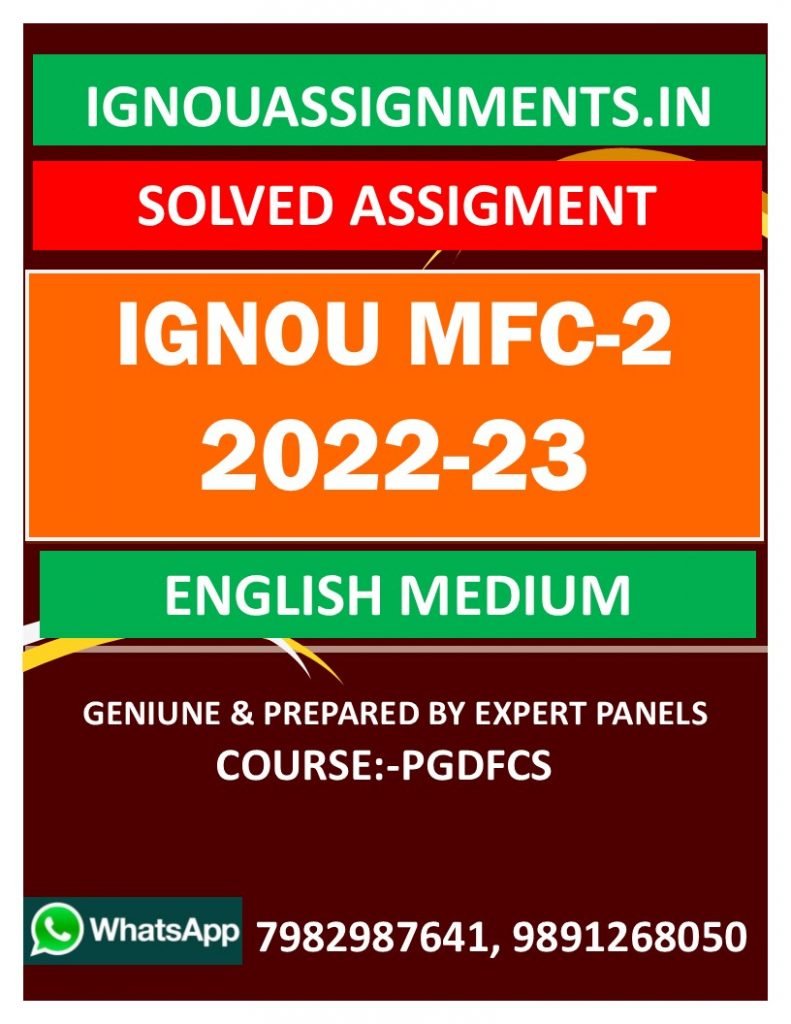 IGNOU MFC-2 SOLVED ASSIGNMENT 2022-23 ENGLISH MEDIUM