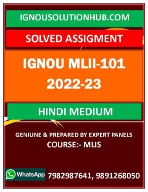 IGNOU MLII-101 SOLVED ASSIGNMENT 2022-23 HINDI MEDIUM