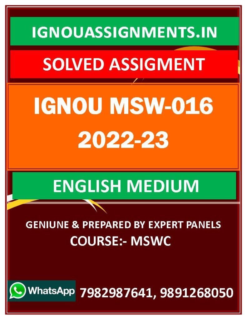 IGNOU MSW-016 SOLVED ASSIGNMENT 2022-23 ENGLISH MEDIUM