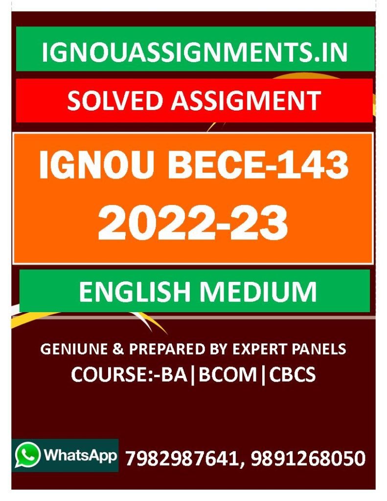 IGNOU BECE-143 SOLVED ASSIGNMENT 2022-23 ENGLISH MEDIUM
