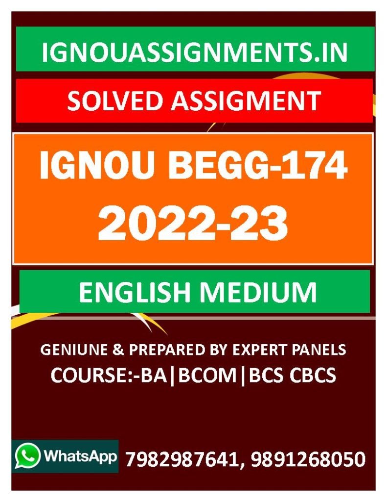 IGNOU BEGG-174 SOLVED ASSIGNMENT 2022-23 ENGLISH MEDIUM