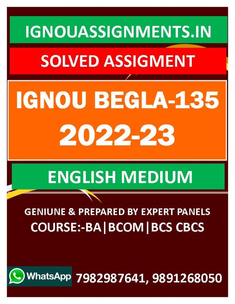 IGNOU BEGLA-135 SOLVED ASSIGNMENT 2022-23 ENGLISH MEDIUM