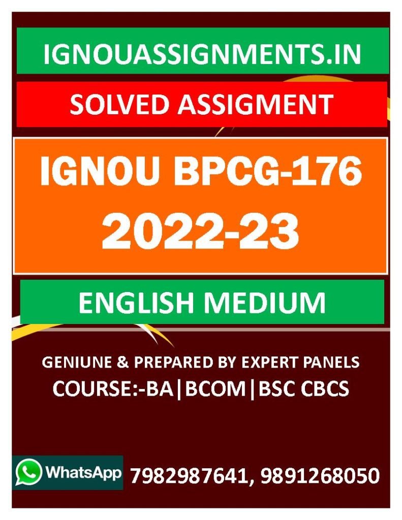 IGNOU BPCG-176 SOLVED ASSIGNMENT 2022-23 ENGLISH MEDIUM