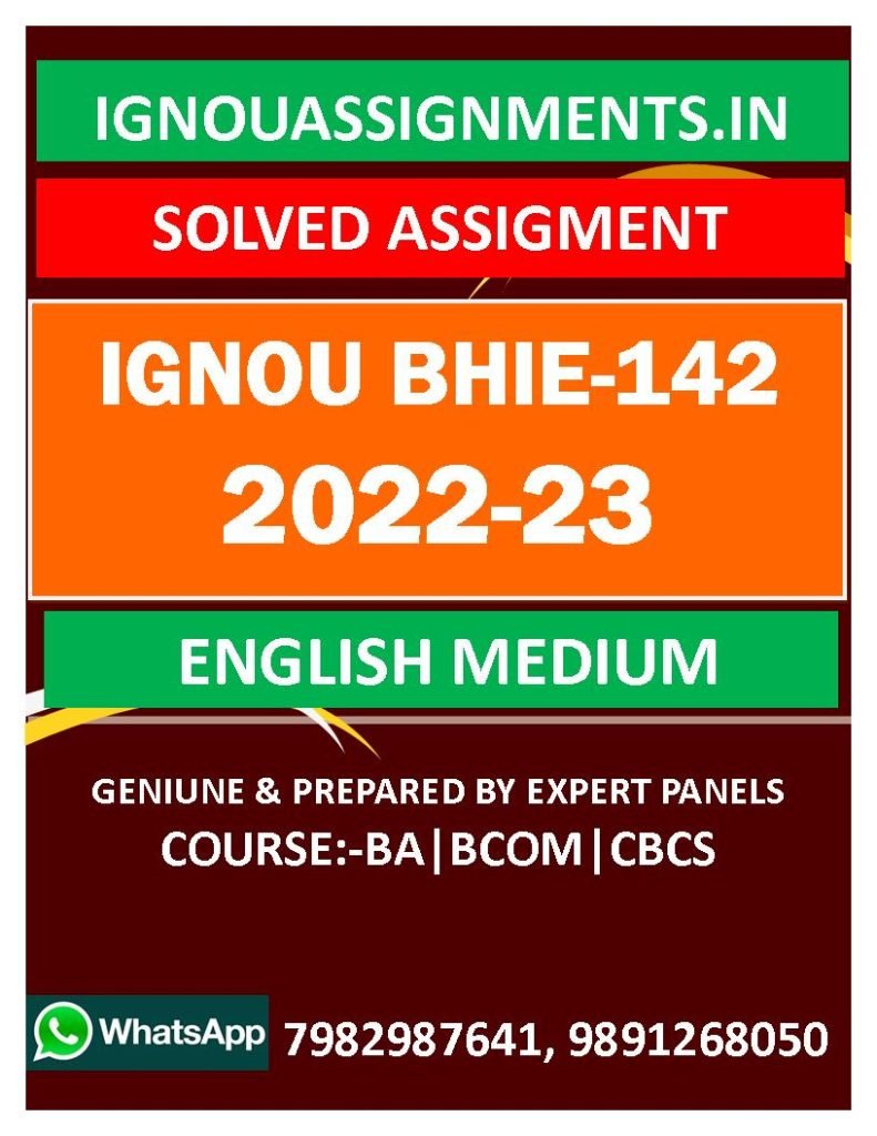 IGNOU BHIE-142 SOLVED ASSIGNMENT 2022-23 ENGLISH MEDIUM