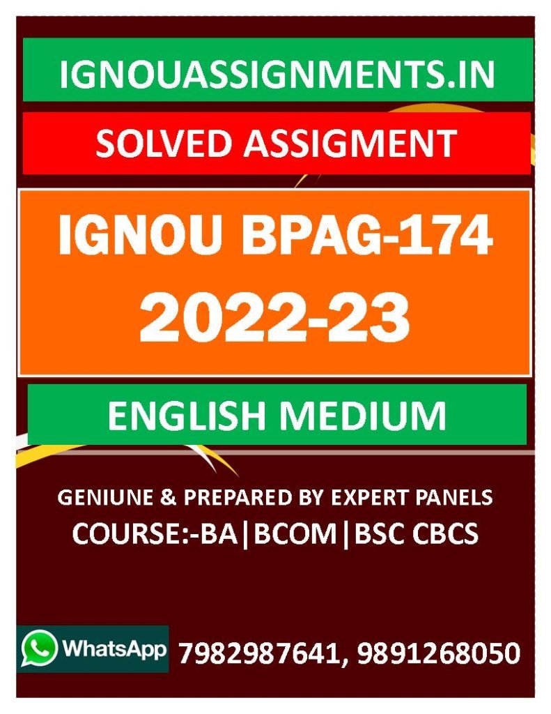 IGNOU BPAG-174 SOLVED ASSIGNMENT 2022-23 ENGLISH MEDIUM