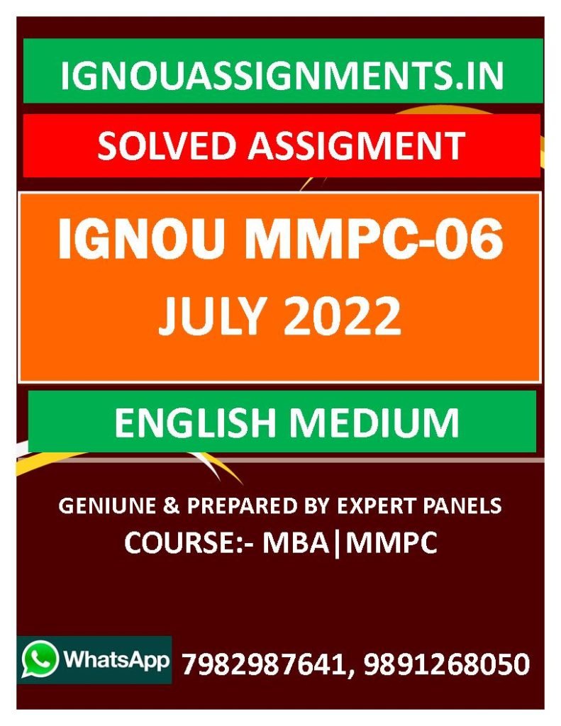 IGNOU MMPC-06 SOLVED ASSIGNMENT JULY 2022 ENGLISH MEDIUM