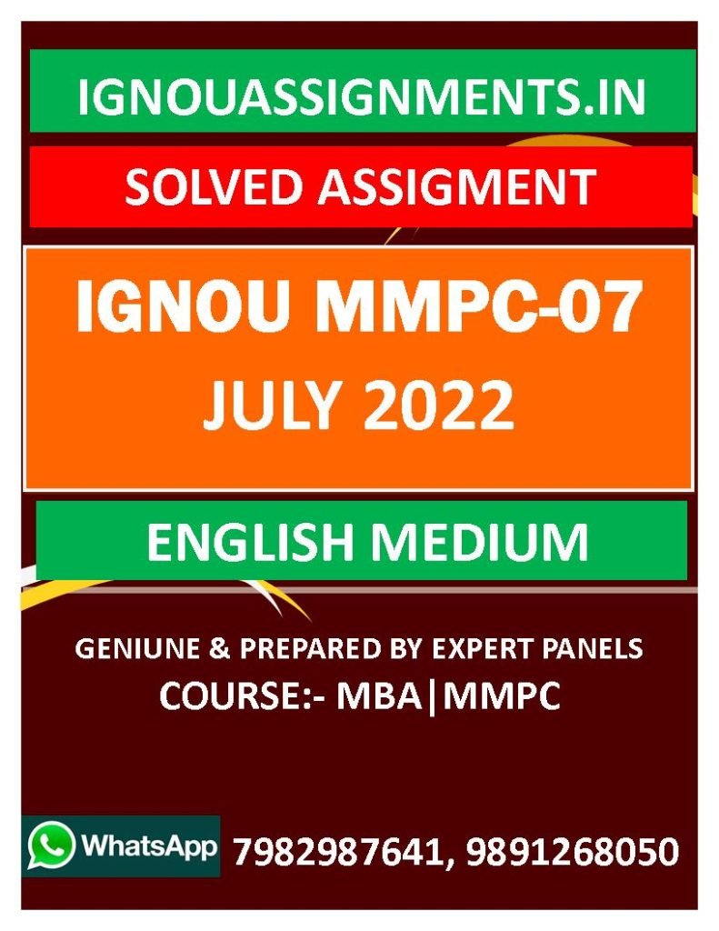 IGNOU MMPC-07 SOLVED ASSIGNMENT JULY 2022 ENGLISH MEDIUM