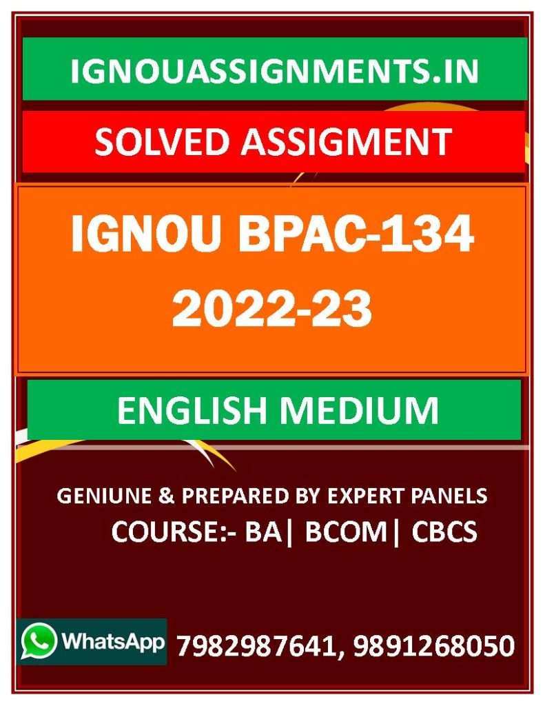 IGNOU BPAC-132 SOLVED ASSIGNMENT 2022-23 ENGLISH MEDIUM