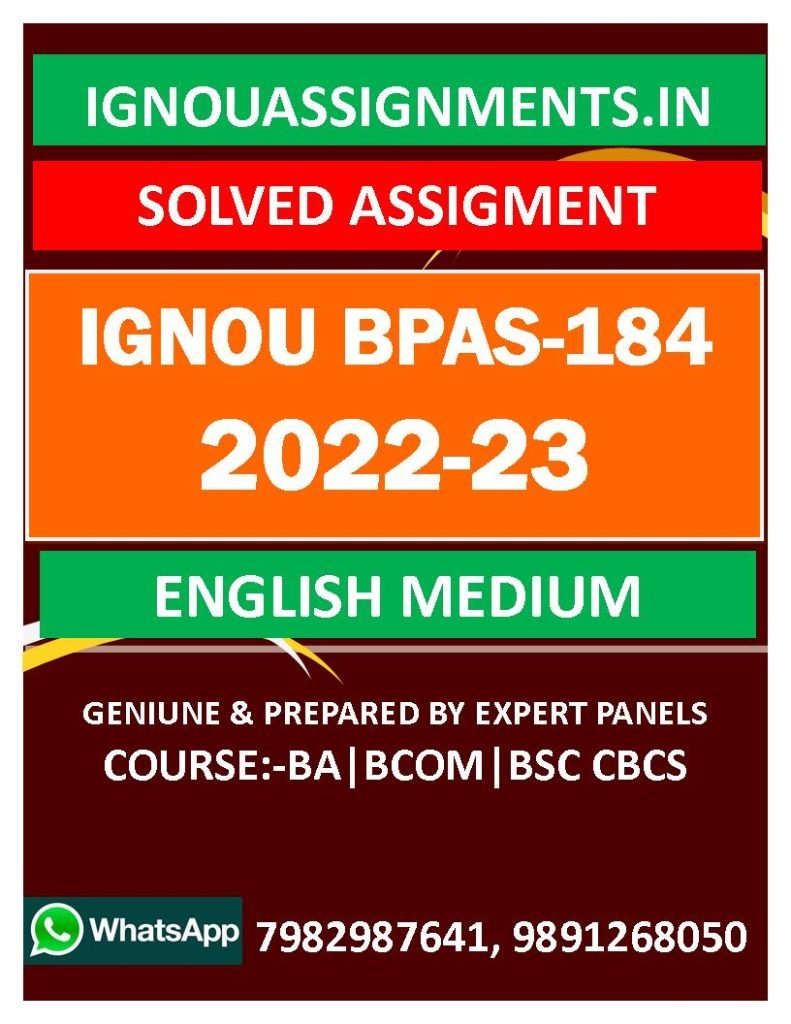 IGNOU BPAS-184 SOLVED ASSIGNMENT 2022-23 ENGLISH MEDIUM