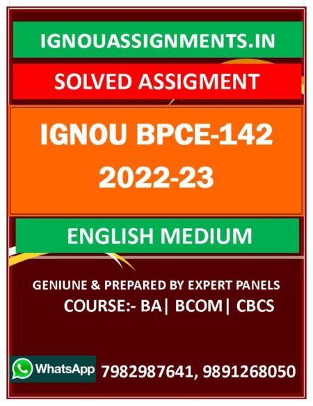 IGNOU BPCE-142 SOLVED ASSIGNMENT 2022-23 ENGLISH MEDIUM