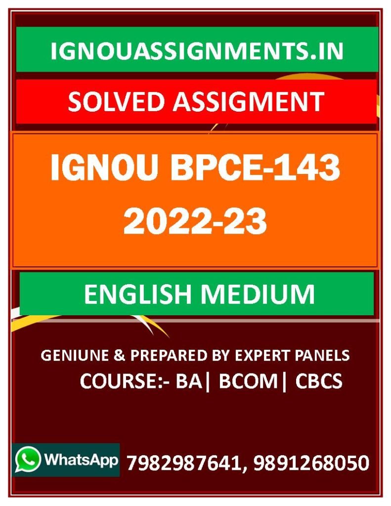 IGNOU BPCE-143 SOLVED ASSIGNMENT 2022-23 ENGLISH MEDIUM