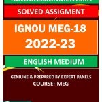 IGNOU MEG-18 SOLVED ASSIGNMENT 2022-23 ENGLISH MEDIUM