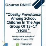IGNOU DNHE-04 Project Sample-3