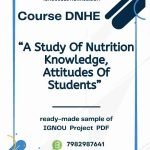 IGNOU DNHE-04 Project Sample-5