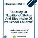 IGNOU DNHE-04 Project Sample-8