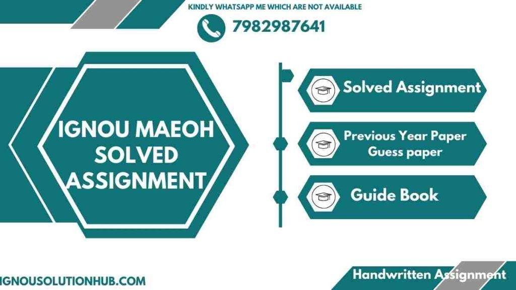 IGNOU MAEOH Solved Assignment