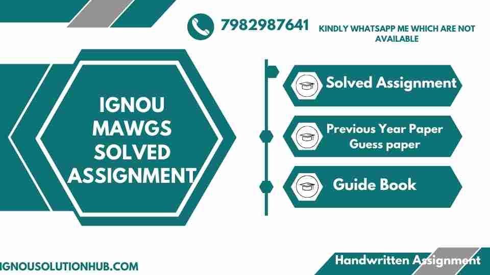 IGNOU MAWGS Solved Assignment