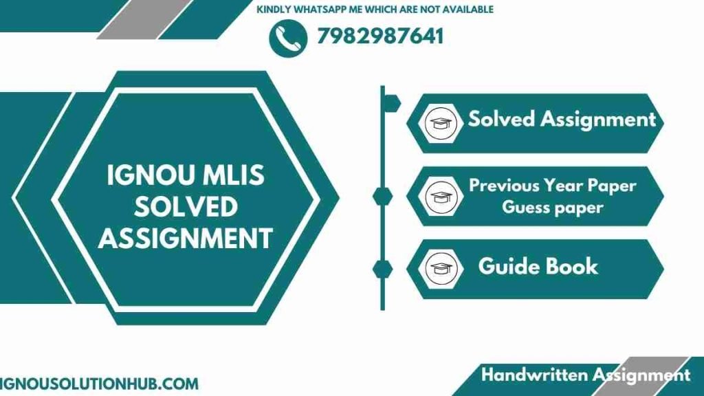 IGNOU MLIS Solved Assignment