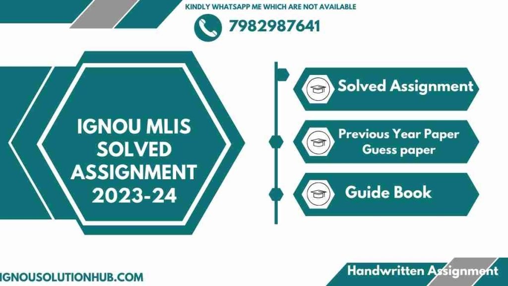 IGNOU MLIS Solved Assignment 2023-24