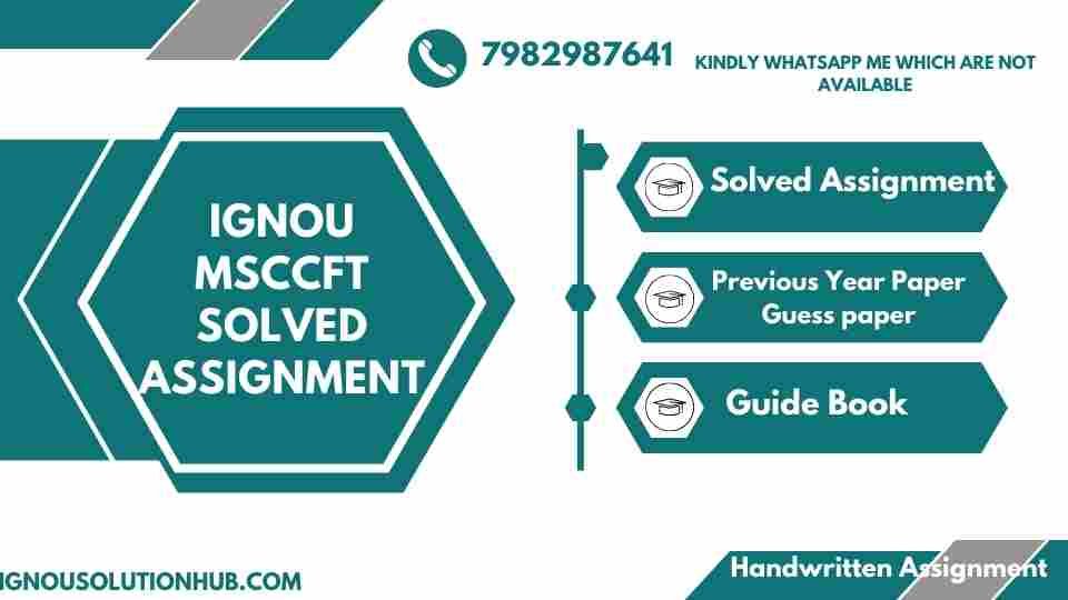 IGNOU MSCCFT Solved Assignment