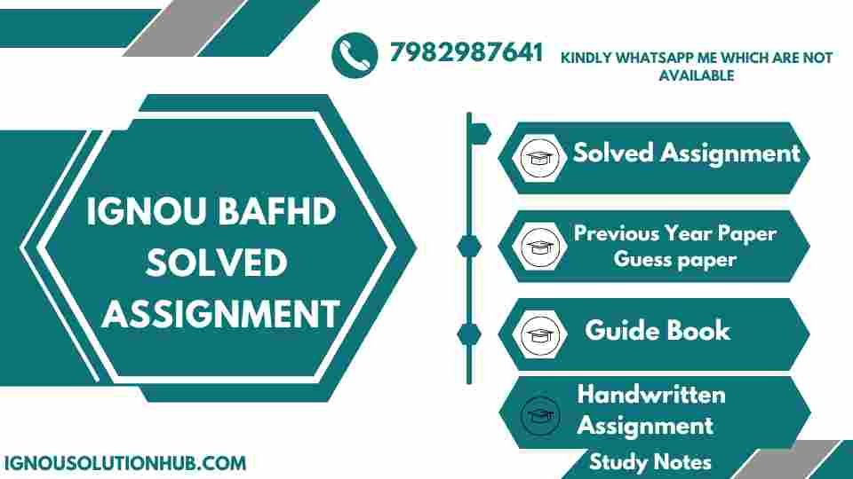 IGNOU BAFHD Solved Assignment