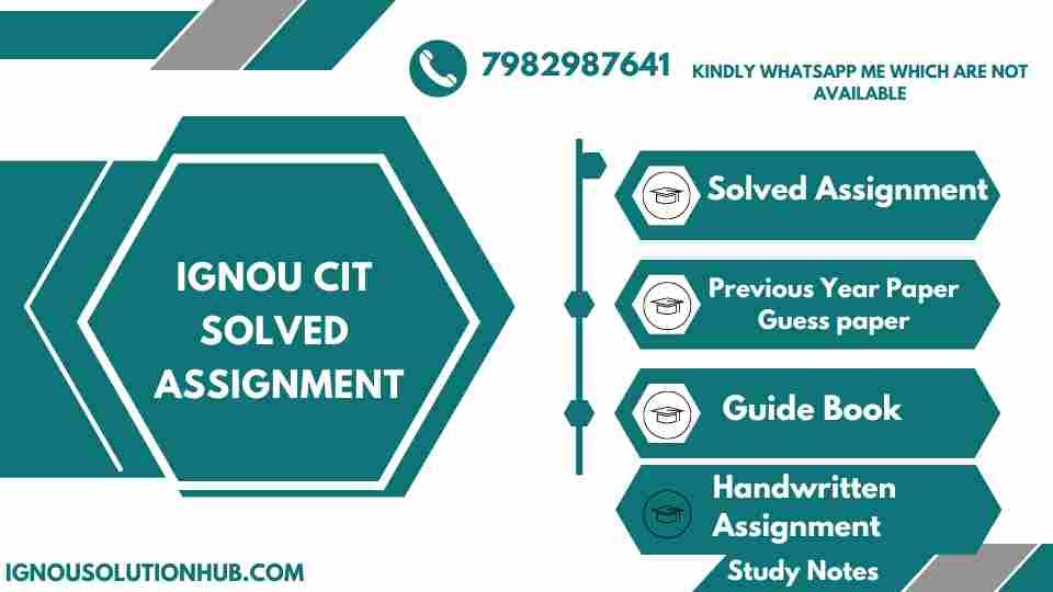 IGNOU CIT Solved Assignment