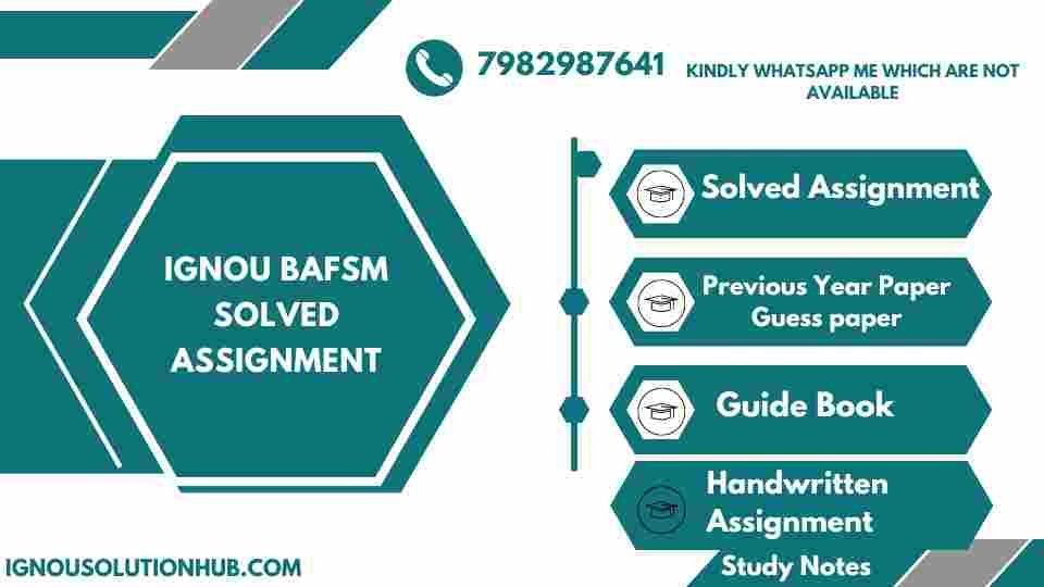 IGNOU BAFSM Solved Assignment